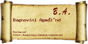 Bagnovini Agmánd névjegykártya